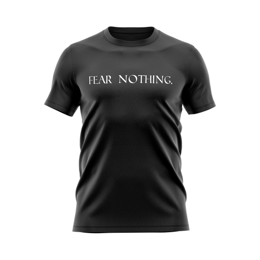 Fear Nothing T-Shirt
